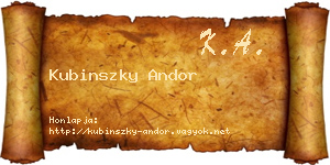 Kubinszky Andor névjegykártya